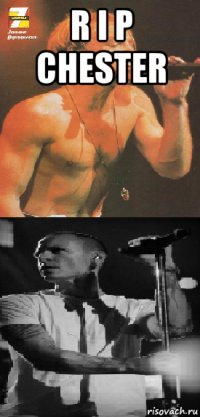 r i p chester 