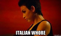  italian whore