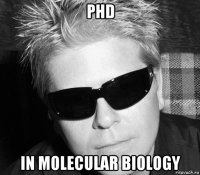 phd in molecular biology