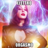 elettro orgasmo