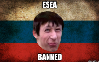 esea banned