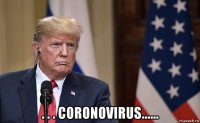  . . . coronovirus......