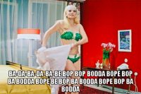  ba-da-ba-da-ba-be bop bop bodda bope bop ba bodda bope be bop ba bodda bope bop ba bodda