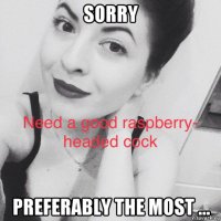 sorry preferably the most ...