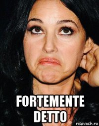  fortemente detto