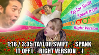  1:16 / 3:35 taylor swift ♂ spank it off (♂ right version ♂)