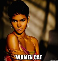  women cat