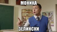 моника зелински