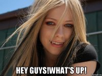 hey guys!what's up!
