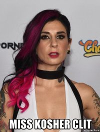  miss kosher clit