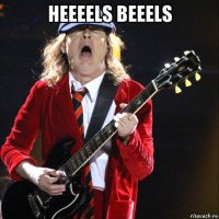 heeeels beeels 