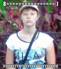 8================|) xyyyyyyyyyyyyyyyyyyyyyyyyyyyu