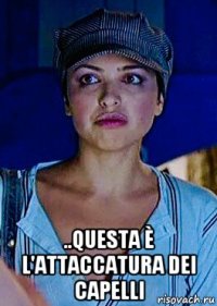  ..questa è l'attaccatura dei capelli