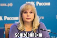  schizophrenia