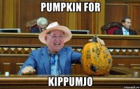 pumpkin for kippumjo