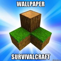 wallpaper survivalcraft