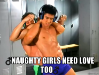  ♂naughty girls need love too♂