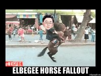  elbegee horse fallout