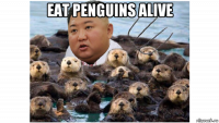 eat penguins alive 