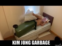  kim jong garbage