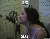 sex sexy.