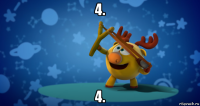 4. 4.
