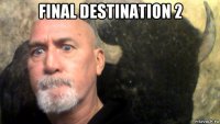 final destination 2 