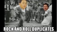  rock and roll duplicates