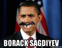  borack sagdiyev