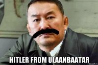  hitler from ulaanbaatar