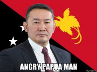  angry papua man