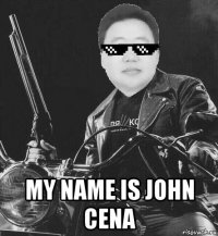  my name is john cena