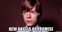  new angels of promise