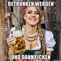 betrunken werden und dann ficken