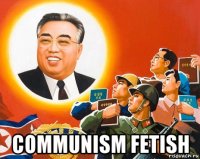  communism fetish