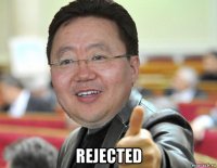  rejected
