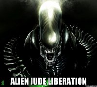  alien jude liberation