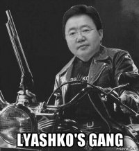  lyashko's gang