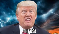  thags!