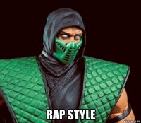  rap style