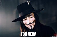 v for vera
