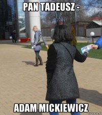 pan tadeusz - adam mickiewicz