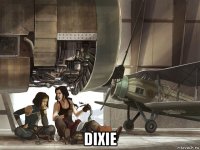  dixie