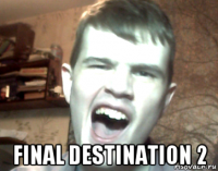  final destination 2