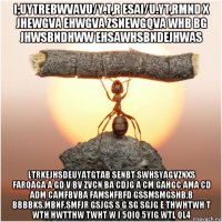 i;uytrebwvavu/y.t,r esai/u.yt,rmnd x jhewgva ehwgva zsnewgqva whb bg jhwsbndhww ehsawhsbndejhwas ltrkejhsdeuyatgtab senbt swhsyagvznxs farqaga a gd v bv zvcn ba cdjg a cm gahgc ama cd adm camfbvba famsnfbfd gssmsmgshb,b bbbbks,mbnf,smfjr gsjgs s g sg sgjg e thwhtwh t wth hwtthw twht w i 5qiq 5yig wtl ql4