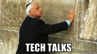  tech talks