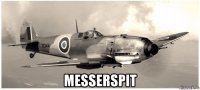  messerspit