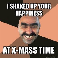 i shaked up your happiness at x-mass time