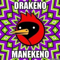 drakeno manekeno