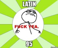 latin 95